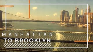 MANHATTAN TO BROOKLYN TRAIN