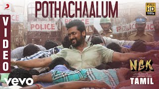 NGK - Pothachaalum Video | Suriya | Yuvan Shankar Raja | Selvaraghavan