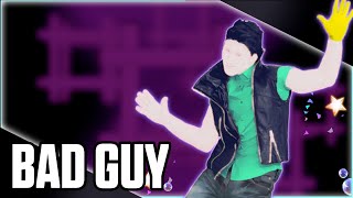 bad guy - Billie Eilish - Mashup - Just Dance - FanMade