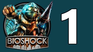 BIOSHOCK: Part 1 - The Collection Remastered (Survivor/No Commentary/Walkthrough/1080p 60FPS)