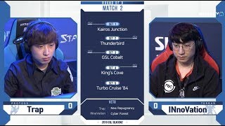 [2019 GSL S2] Ro.8 Day1 Match2 Trap vs INnoVation