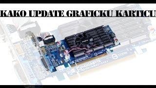Kako update graficku karticu?