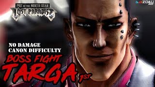 Fist of the North Star Lost Paradise - Kenshiro VS Targa 1st (Canon Difficulty No Damage)