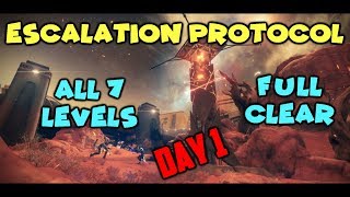 Destiny 2 - Full Clear ESCALATION PROTOCOL (All 7 Levels, Day 1) - Power lvl 350+