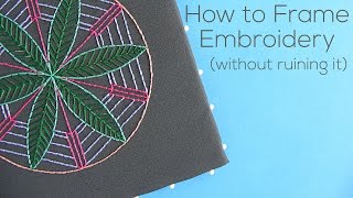 How to Frame Embroidery