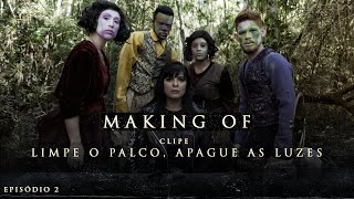 Fernanda Brum | Making Of "Limpe o Palco, Apague as Luzes" | Ep. 2