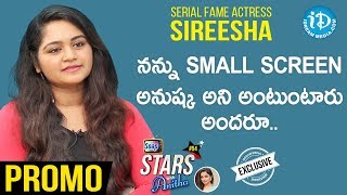 Nenu Sailaja Serial Actress Sireesha Interview - Promo | Soap Stars with Anitha #54