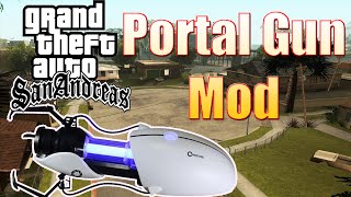 PORTAL GUN MOD - GTA SAN ANDREAS