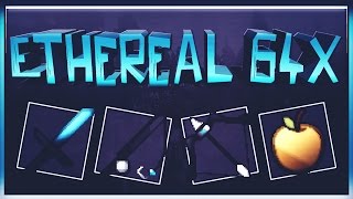 MINECRAFT PVP TEXTURE PACK - ETHEREAL 64X