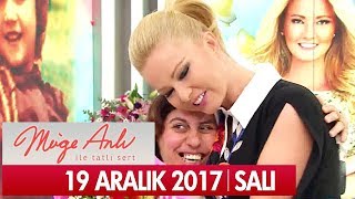 Müge Anlı ile Tatlı Sert 19 Aralık 2017 - Tek Parça