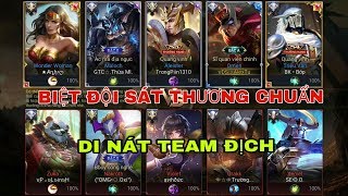LIÊN QUÂN : Biệt Đội Sát Thương Chuẩn Bất Ngờ Xuất Hiện Di Nát Team Địch Quá Mãn Nhãn