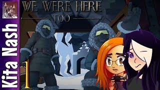 We Were Here Too Gameplay: TRAPPED YET AGAIN |PART 1| Co-Op Let's Play Walkthrough w/Kat