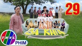 Anh Ba Khía - Tập 29