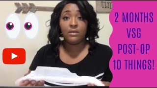 10 Things I Experienced After VSG Surgery  - 2 Months Post-Op