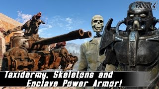 Fallout 4 Mods Week 7 - Taxidermy, Skeletons and Enclave Power Armor!