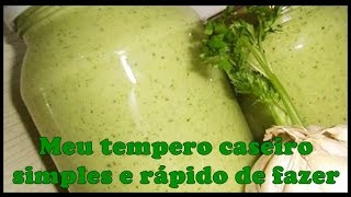 Tempero caseiro simples, rápido e fácil.