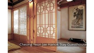 Cheong Yeon Jae Hanok Stay Guesthouse
