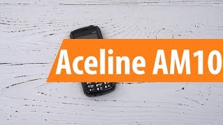 Распаковка сотового телефона Aceline AM10 / Unboxing Aceline AM10