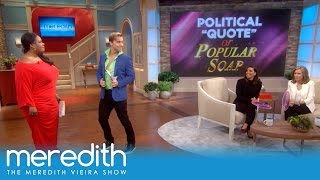 Eva Longoria Plays "Political Quote or Popular Soap" | The Meredith Vieira Show