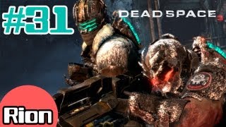 Прохождение игры - Dead Space 3 #31 | Хреновые скалолазы ٩(×̯×)۶ |