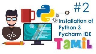 Python in Tamil #2 Installation of Python 3 and Pycharm IDE