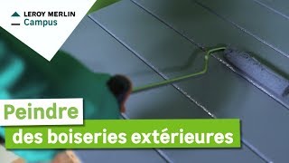 Comment peindre des boiseries extérieures ? | Leroy Merlin