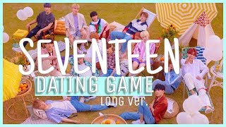 SEVENTEEN DATING GAME | LONG VER.