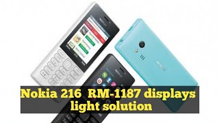 Nokia 216  RM-1187 displays light solution