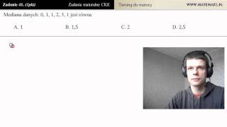 [Zad 41] Mediana (trening do matury)