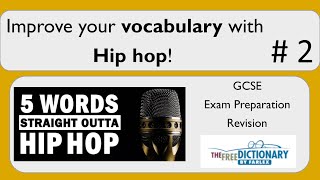 GCSE English Language - Improve your vocabulary with Hip hop! #2 #revisewithme