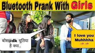 Bluetooth Prank - Flirting with Cute Girls || TNC ||Prank on Girls||Prank In India| #Bluetoothprank