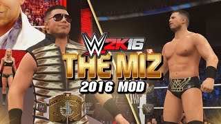 WWE 2K16 PC Mods - The Miz 2016 Mod w/ Maryse