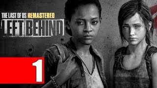 The Last of Us Remastered Left Behind DLC Walkthrough en Español Latino Parte 1