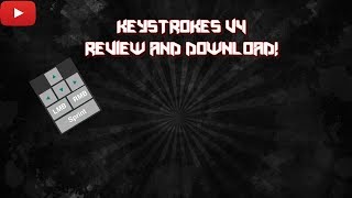 Keystrokesmod v4 Review and Download!