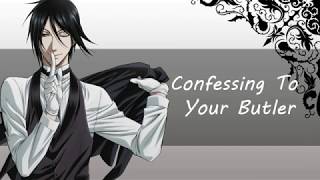 [M4F ASMR] You confess to your Butler! [Romance] [Soft Spoken] [English Accent]