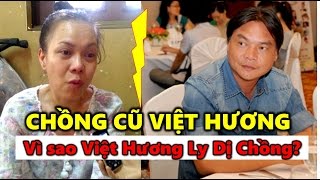 Chồng Cũ Việt Hương | Việt Hương tiết lộ lý do ly dj Chồng