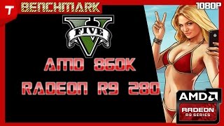 GTA 5 / V : Athlon 860k - R9 280 Ultra 1080p Gameplay Benchmark