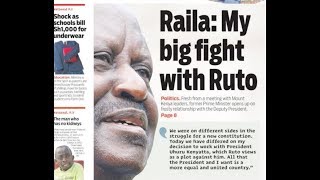 Raila: My fight with Ruto | Press Review