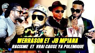 Cause Ya Rando Ya Werrason Et JB Mpiana, Koffi Et Ferre Gola, Juvenal A Pete Les Blomb Contre