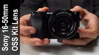 Sony 16-50mm F3.5 - F5.6 OSS kit Lens In-Depth Reveiw E PZ 16-50