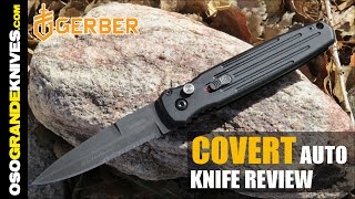 Gerber Covert Auto Knife Review | OsoGrandeKnives