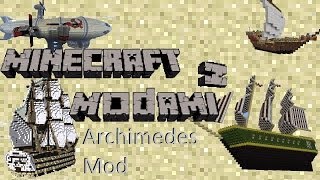 Minecraft z Modami #57 - Archimedes Ships mod