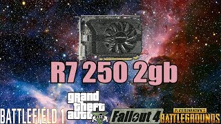 Sapphire AMD R7 250 2gb (GDDR3) в Battlefield 1, Fallout 4, PUBG, GTA 5.