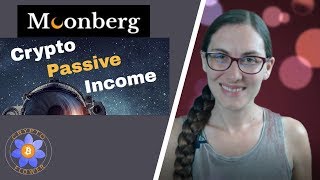 Moonberg Review - Adding Moon Bot to My Crypto Passive Income!
