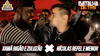 XAMÃ, BIGÃO E ZULUZÃO X NÍCOLAS, REFEL E MENOR | ESPECIAL DE TRIO | 180ª Batalha da Aldeia