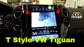 Installation T Style Android VW Tiguan Navigation Backup Camera