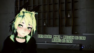 Cry Baby [MMD + Motion Dl Link] +Model Dl
