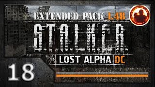 СТАЛКЕР Lost Alpha DC Extended pack 1.4b. Прохождение #18. Северные холмы.