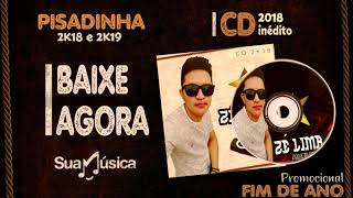 ?? PROJETO DE LUXO PISADINHA 2K18 e 2K19-PROMOCIONAL DE FIM DE ANO