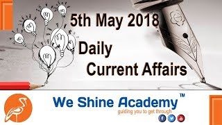 Daily Current Affairs in Tamil May 5th, 2018 | We Shine Academy